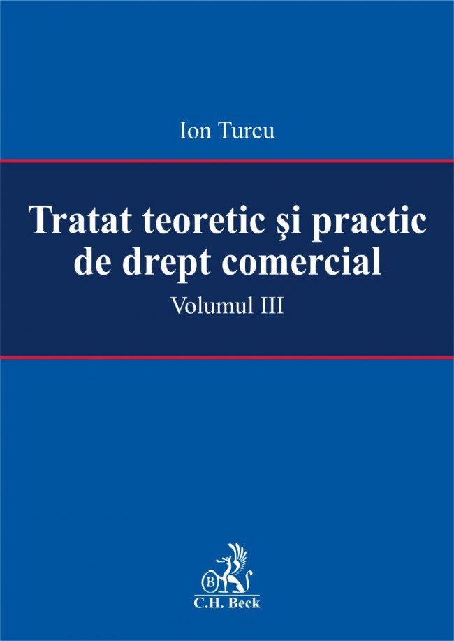 Imagine Tratat teoretic si practic de drept comercial - Volumul III