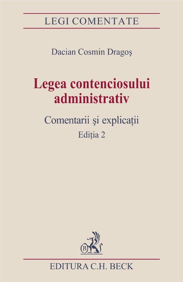 Imagine Legea contenciosului administrativ. Comentarii si explicatii
