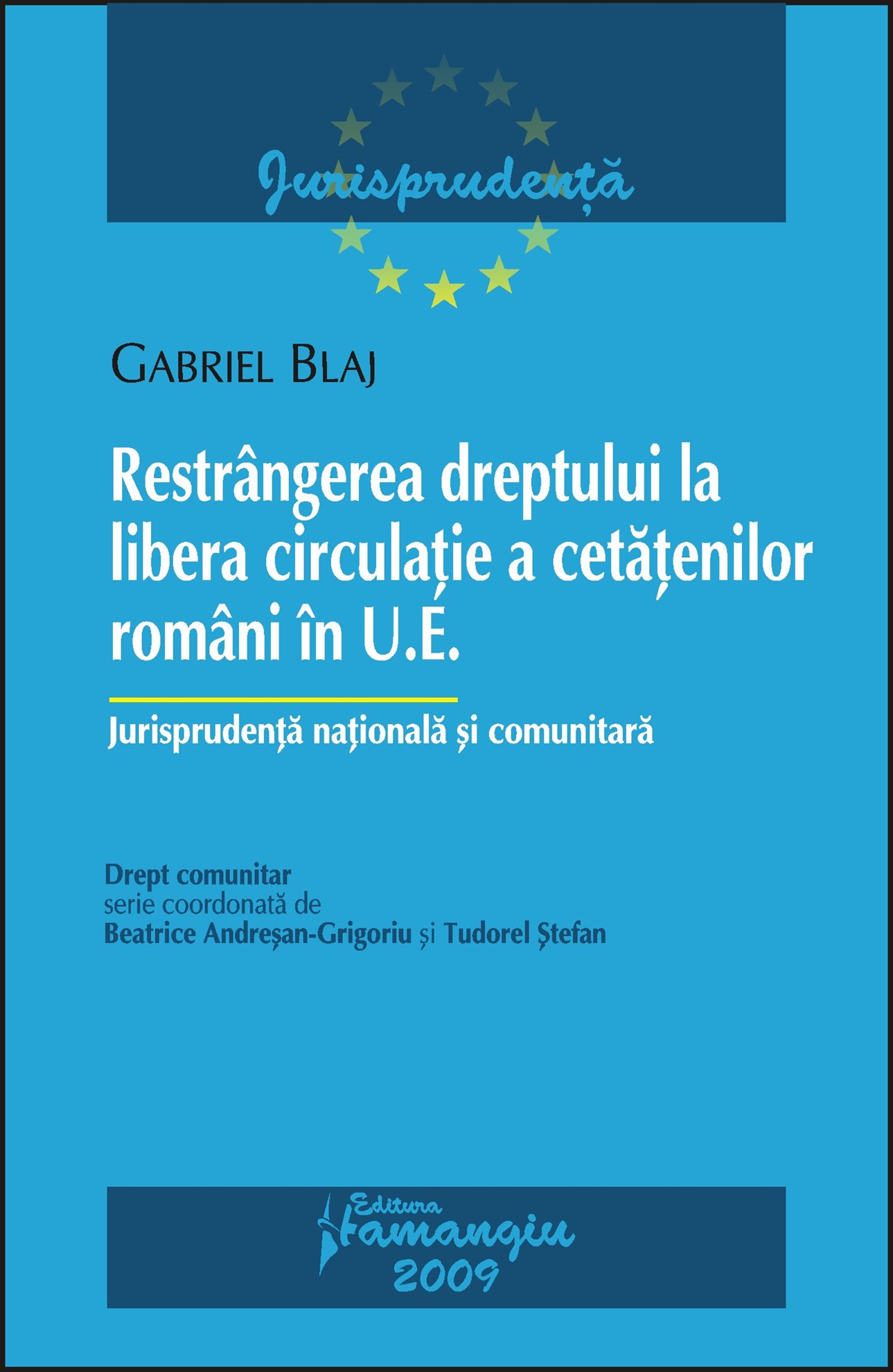 Imagine Restrangerea dreptului la libera circulatie a cetatenilor in U.E.