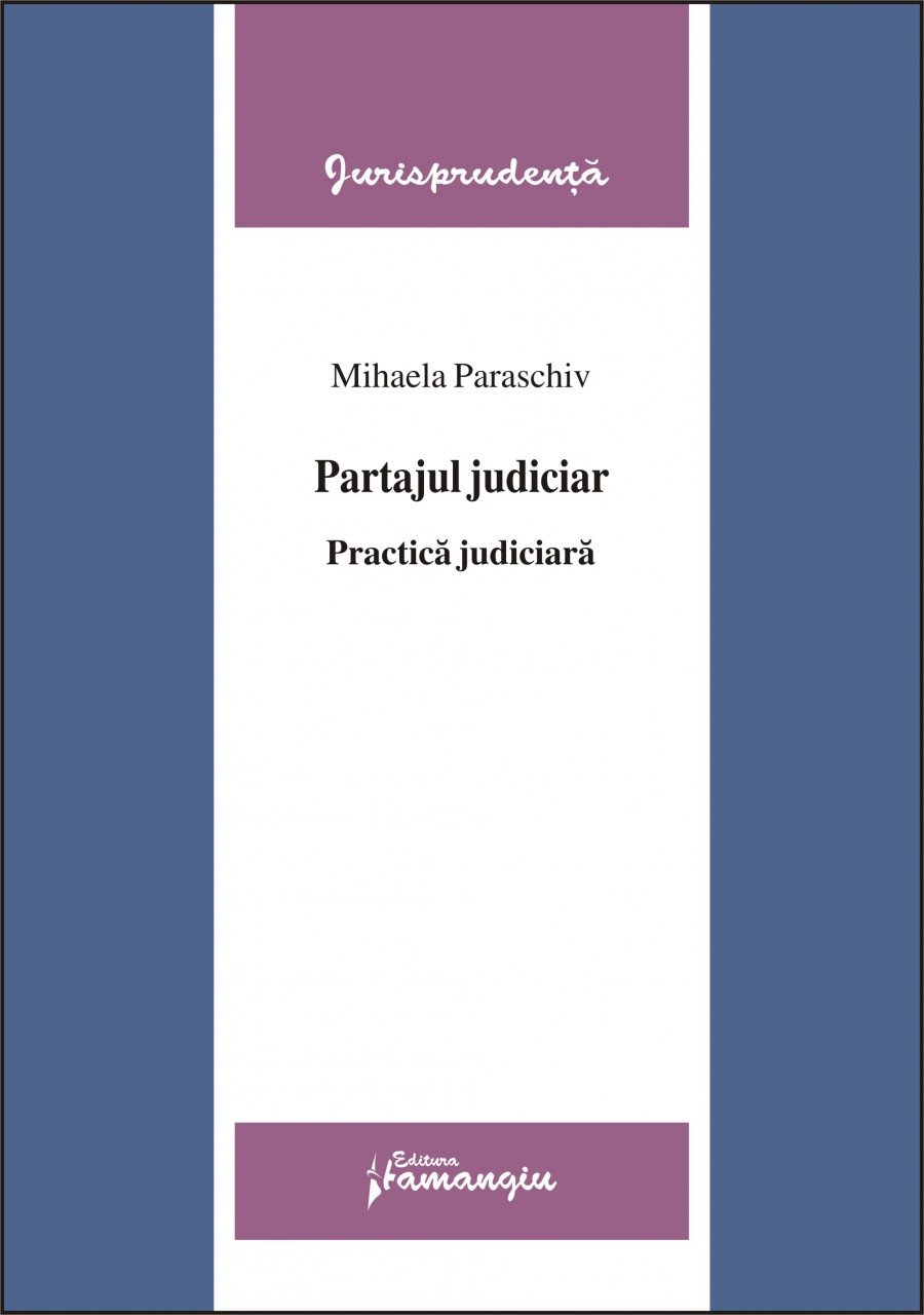 Imagine Partajul judiciar. Practica judiciara