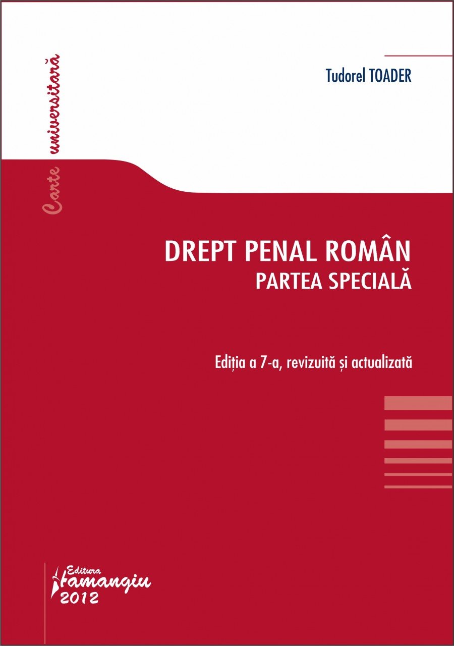 Imagine Drept penal roman. Partea speciala ed. 7 2012