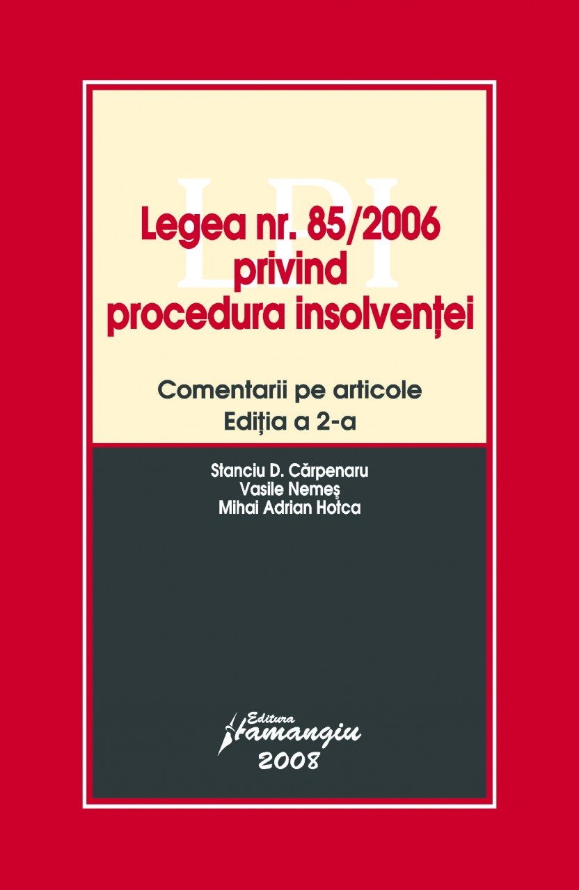 Imagine Legea nr. 85/2006 privind procedura insolventei, ed a 2-a
