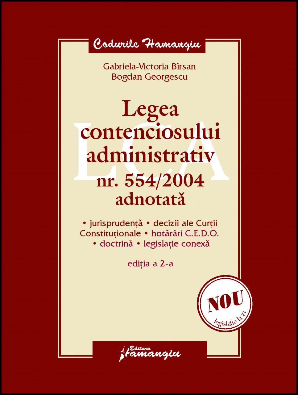 Imagine Legea contenciosului administrativ nr. 554/2004 adnotata ed.2