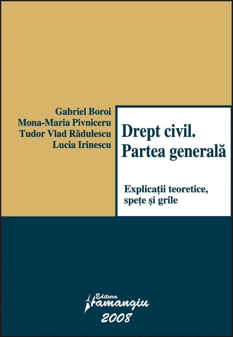 Imagine Drept civil. Partea generala. Explicatii teoretice, spete, grile