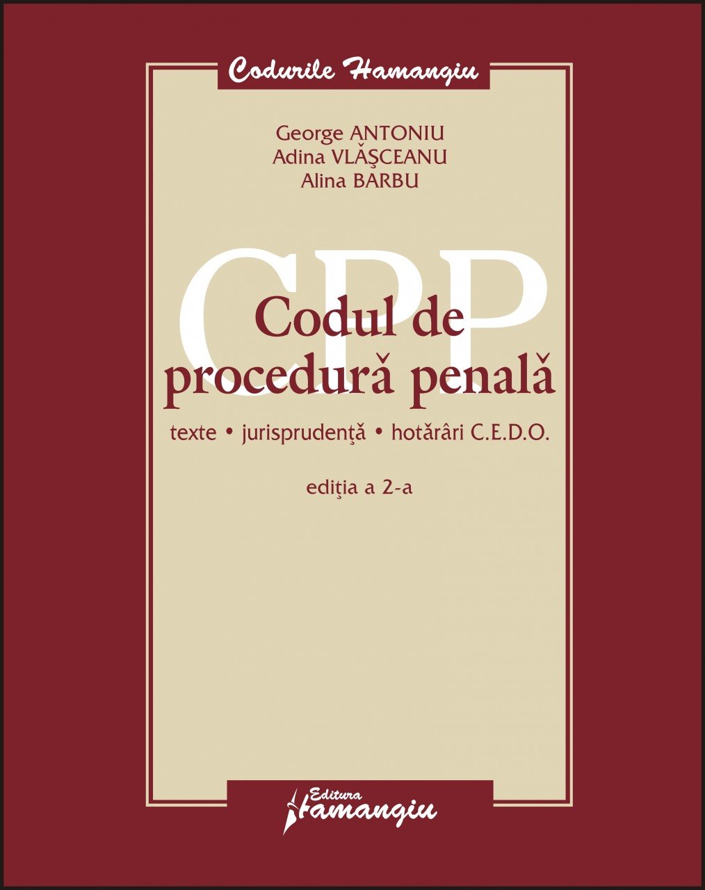Imagine Codul de procedura penala. Texte, jurisprudenta, hotarari CEDO