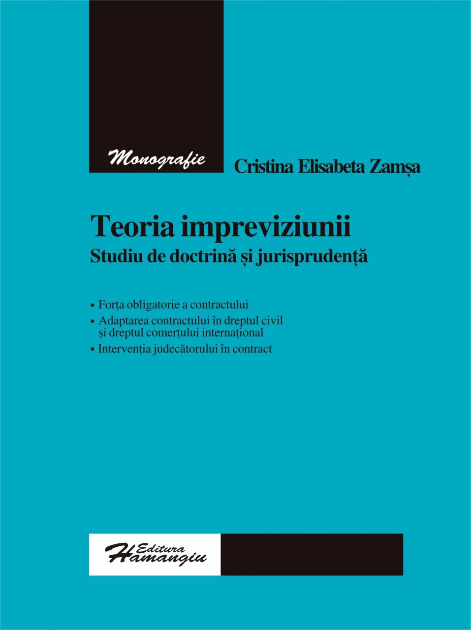 Imagine Teoria impreviziunii.Studiu doctrina si jurisprudenta