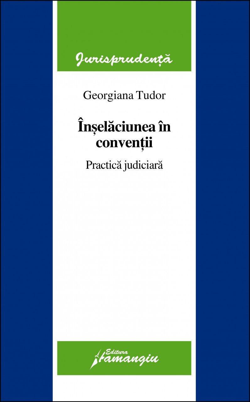 Imagine Inselaciunea in conventii. Practica judiciara