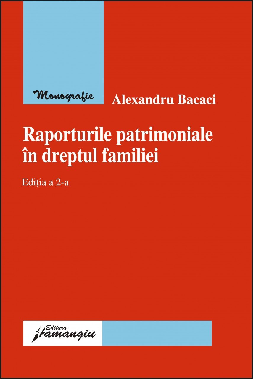 Imagine Raporturile patrimoniale in dreptul familiei. Editia a 2-a