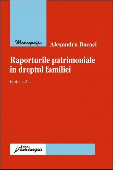 Imagine Raporturile patrimoniale in dreptul familiei. Editia a 2-a
