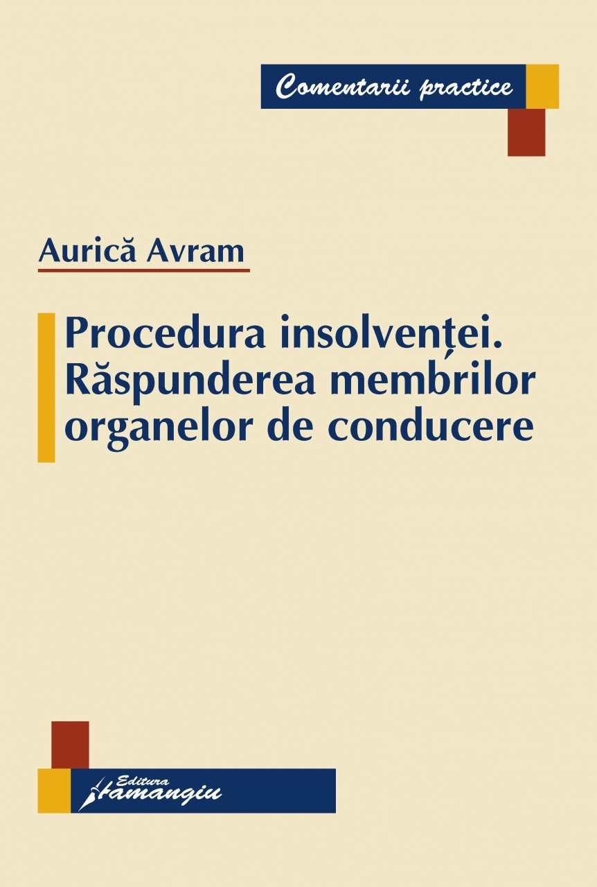 Imagine Procedura insolventei. Raspunderea membrilor organelor de conducere