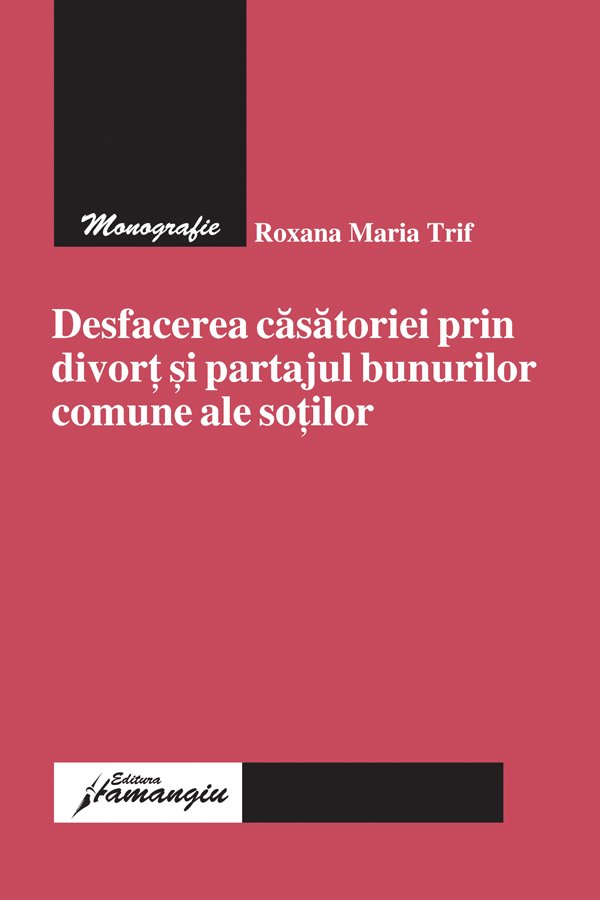 Imagine Desfacerea casatoriei prin divort si partajul bunurilor comune ale sotilor