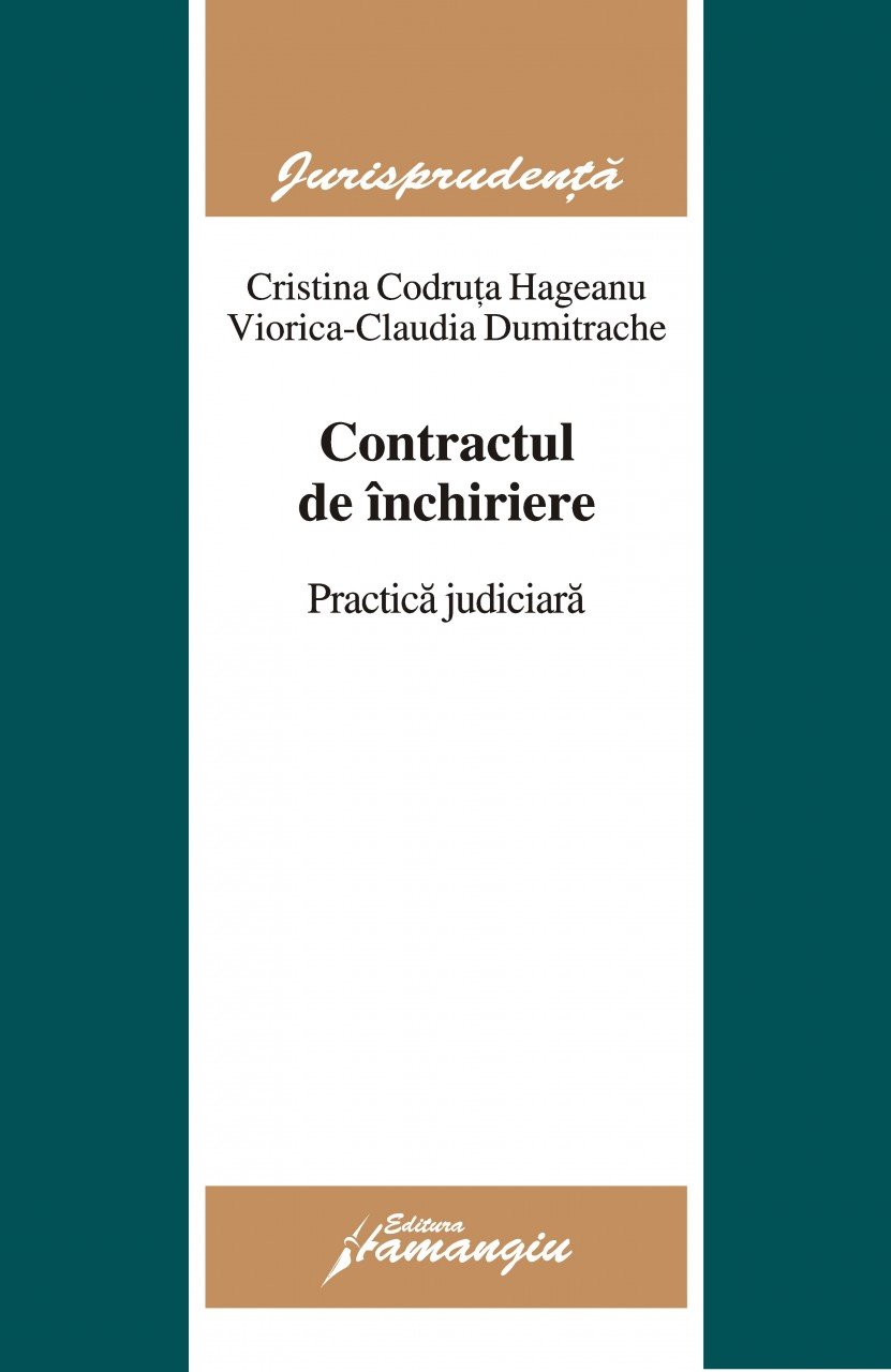 Imagine Contractul de inchiriere. Practica judiciara