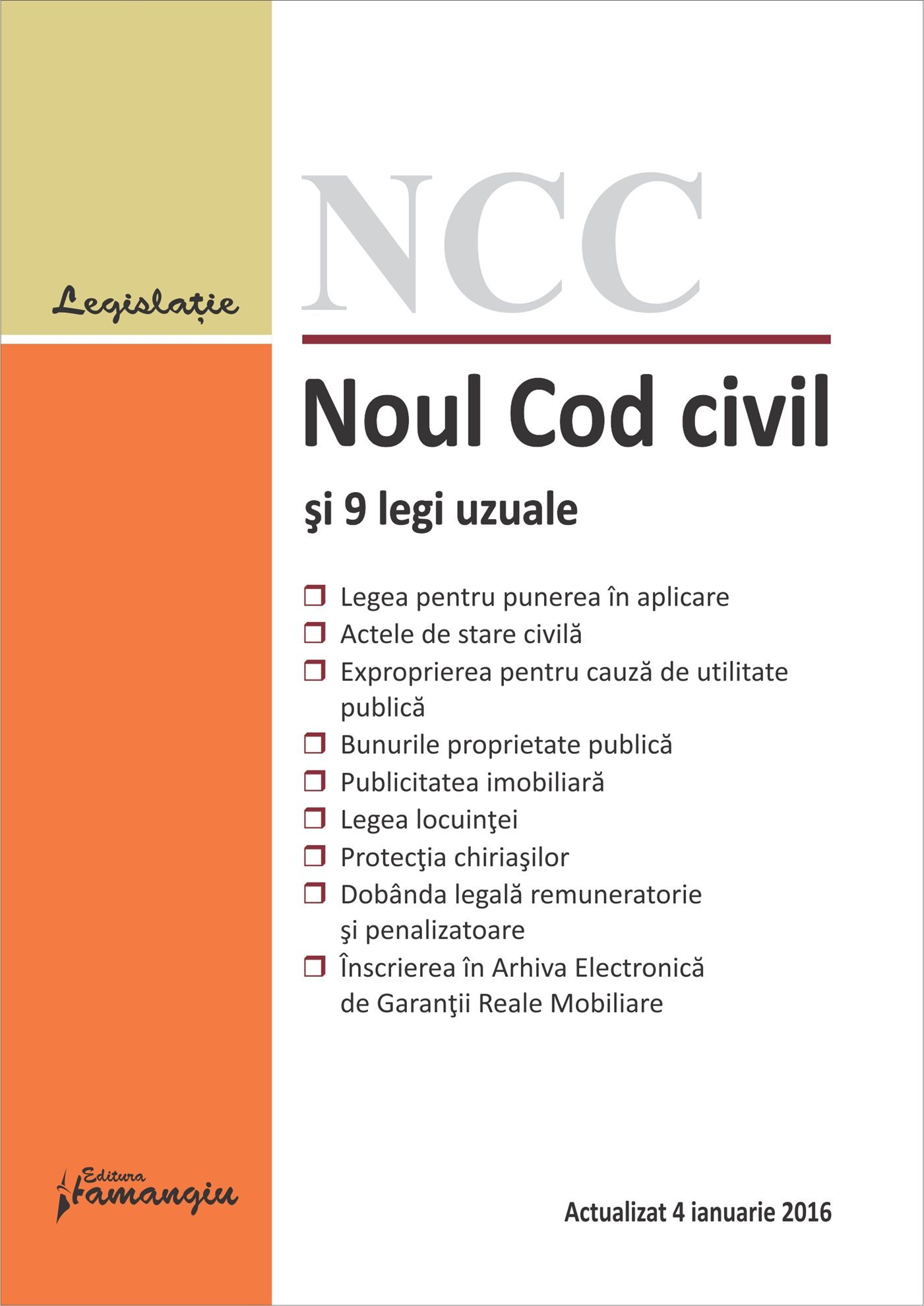Imagine Noul Cod civil si 9 legi uzuale 04.01.2016