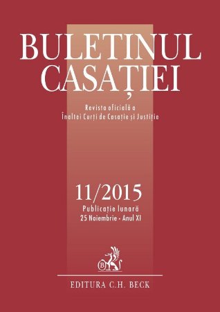 Buletinul Casatiei, nr. 11/2015