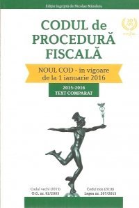 Codul de procedura fiscala 2015-2016 text comparat 