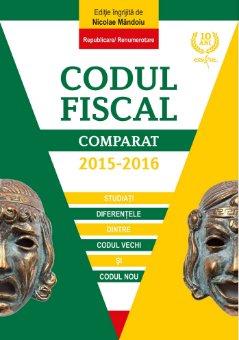 Codul fiscal comparat 2015-2016 - Mandoiu