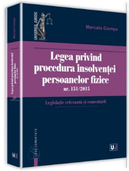 Legea privind procedura insolventei persoanelor fizice - Marcela Comsa