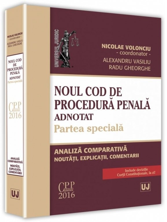 Noul Cod de procedura penala adnotat. Partea speciala - Volonciu, Vasiliu