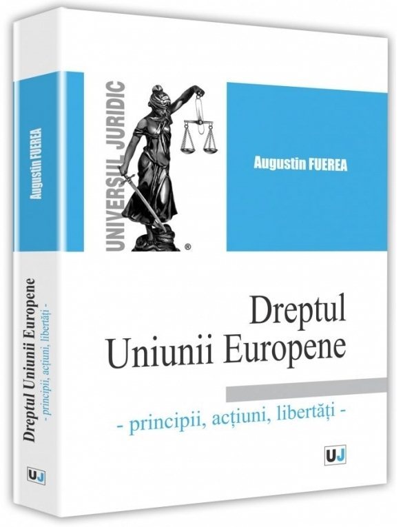 Dreptul Uniunii Europene - Fuerea