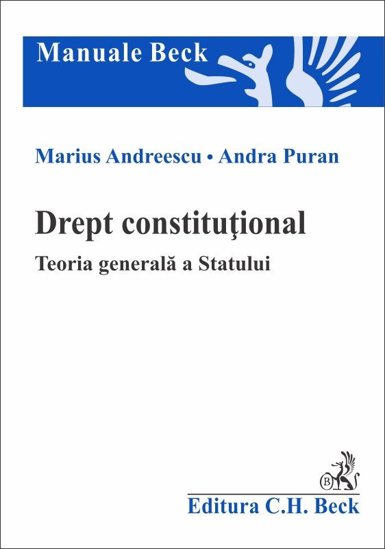 Drept constitutional. Teoria generala a Statului - Andreescu, Puran