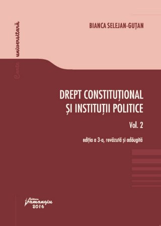 Drept constitutional si institutii politice - vol. 2 - Gutan