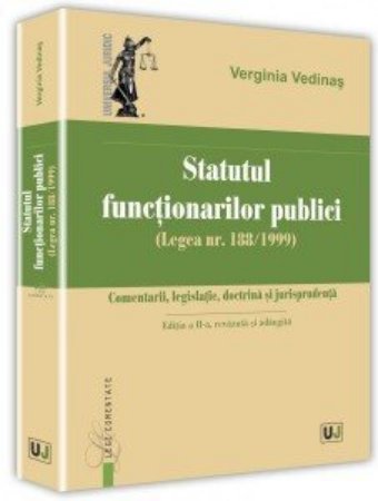 Statutul functionarilor publici. Editia a 2-a - Vedinas