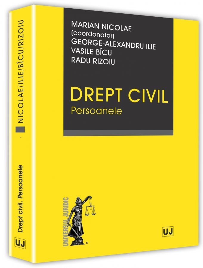 Drept civil. Persoanele - Nicolae, Rizoiu, Ilie, Bicu