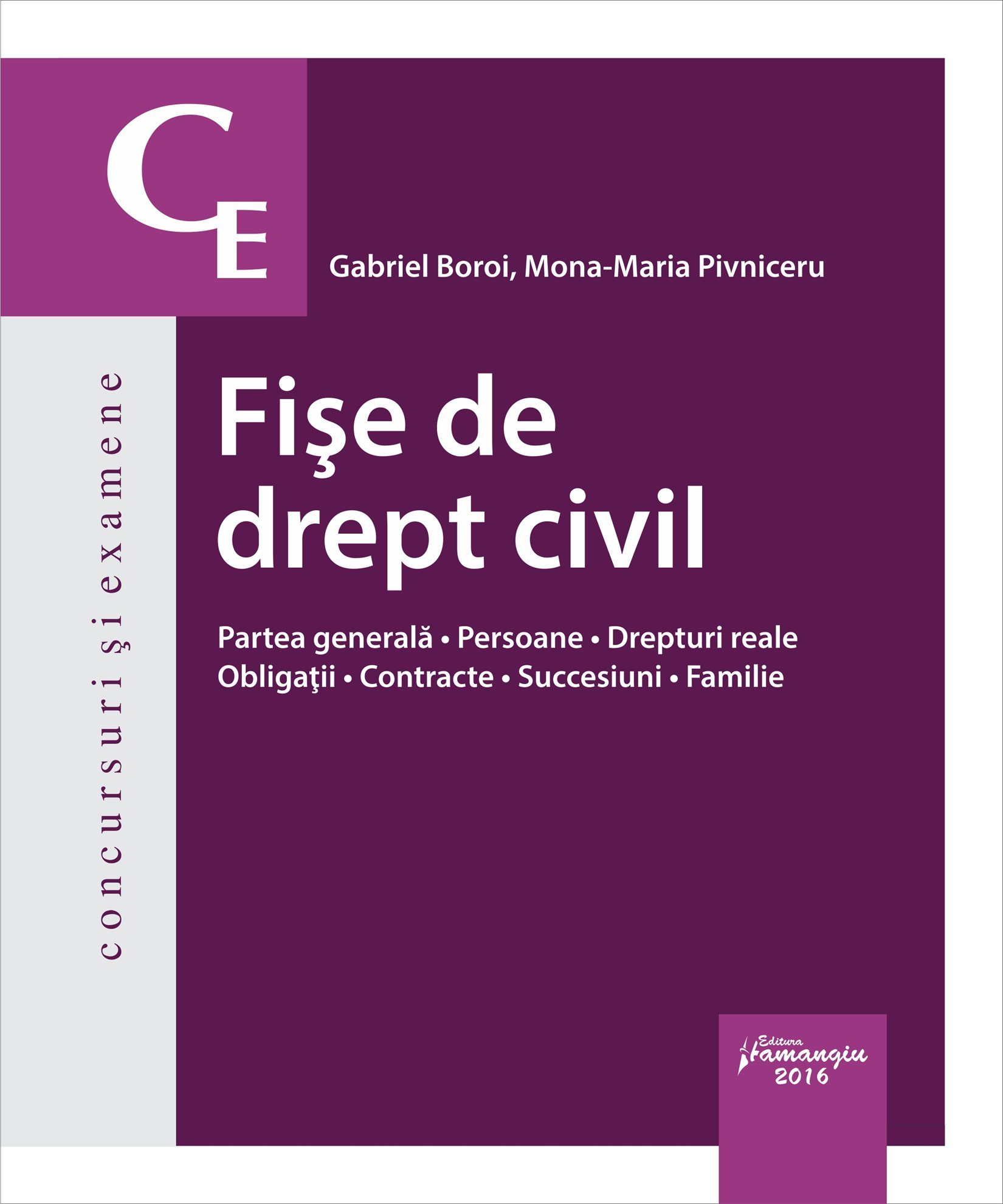 Fise de drept civil -  Gabriel Boroi, Mona Maria Pivniceru