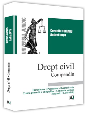 Drept civil - Compendiu - Turianu, Dutu