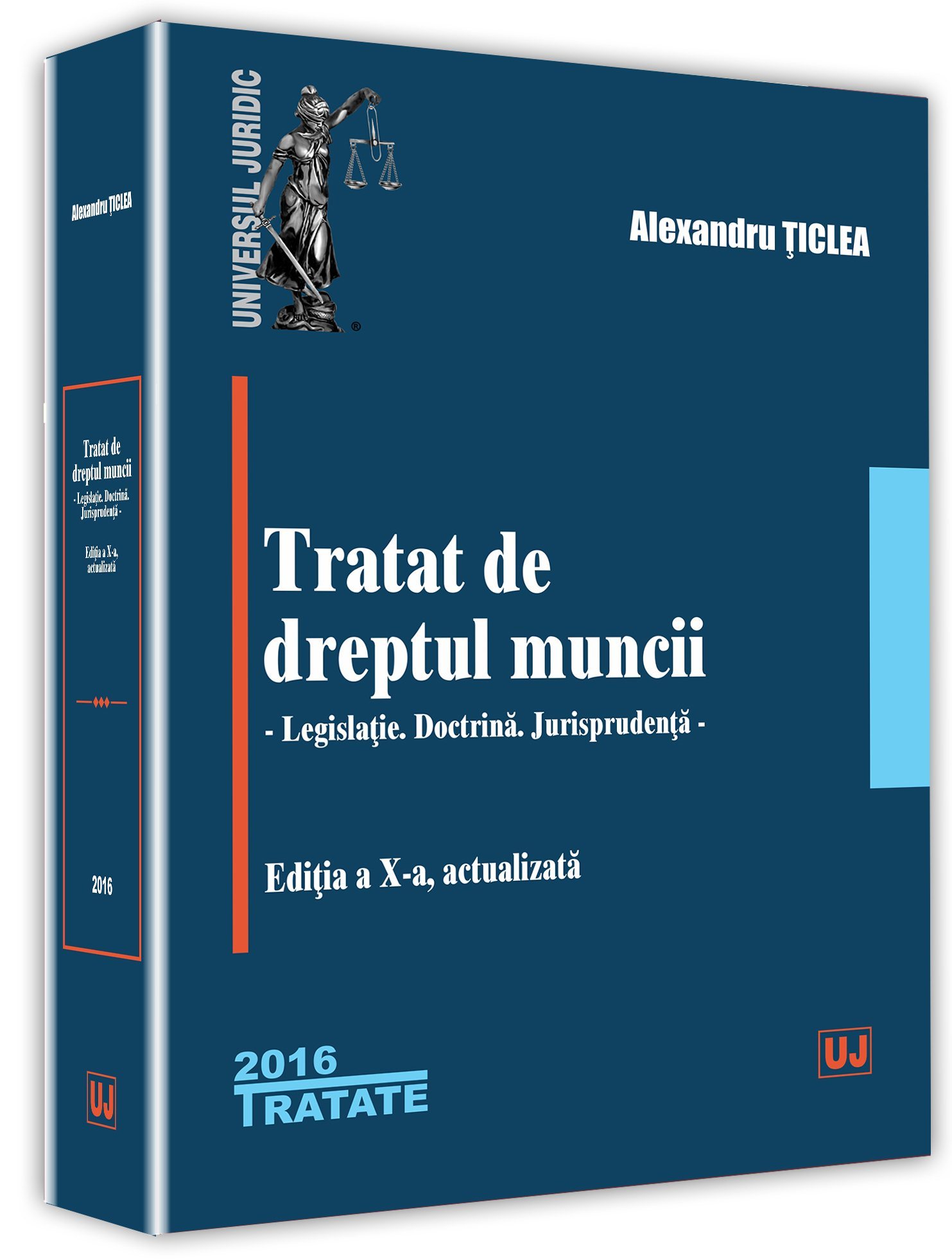 Tratat de dreptul muncii - editia a 10-a - Alexandru Ticlea
