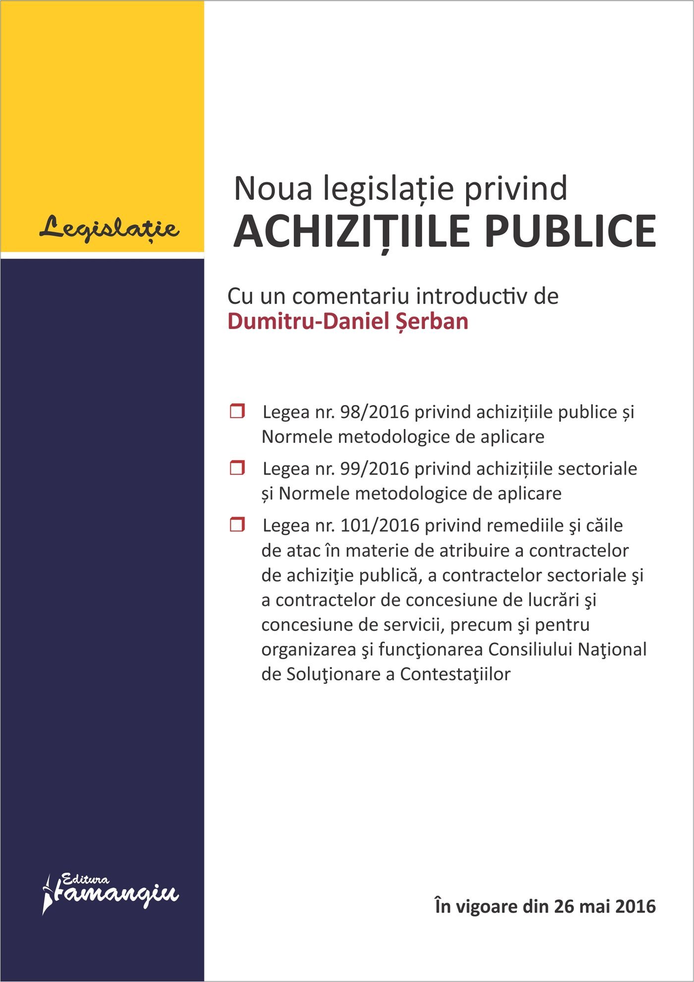 Noua legislatie privind achizitiile publice - actualizat 9 iunie 2016