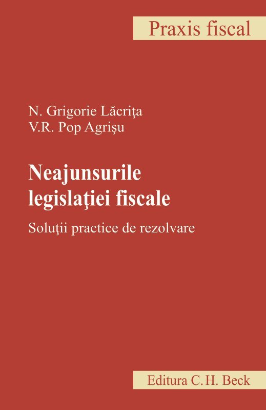 Neajunsurile legislatie fiscale - Lacrita, Agrisu