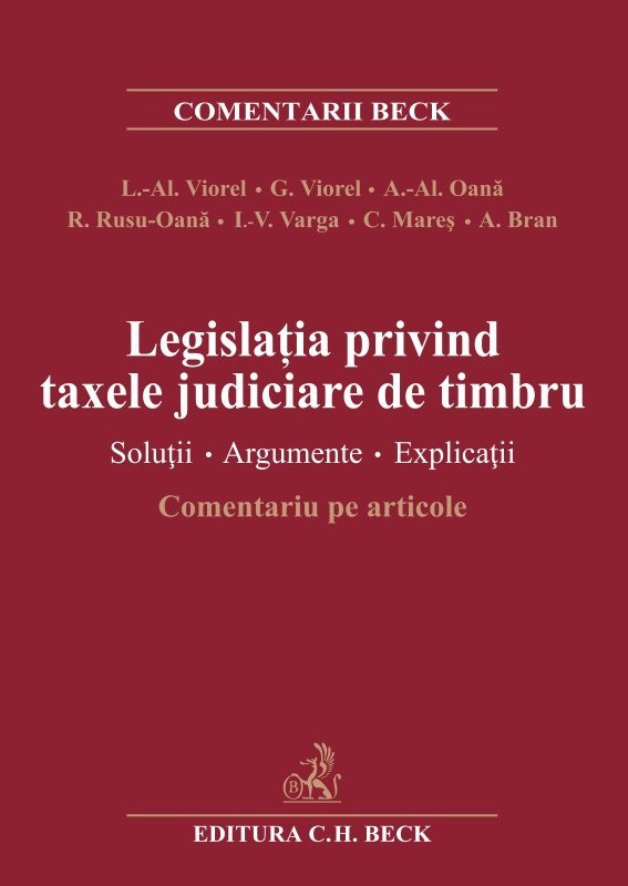 Legislatia privind taxele judiciare de timbru - Comentariu pe articole