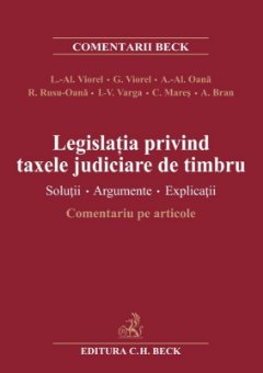Legislatia privind taxele judiciare de timbru - Comentariu pe articole