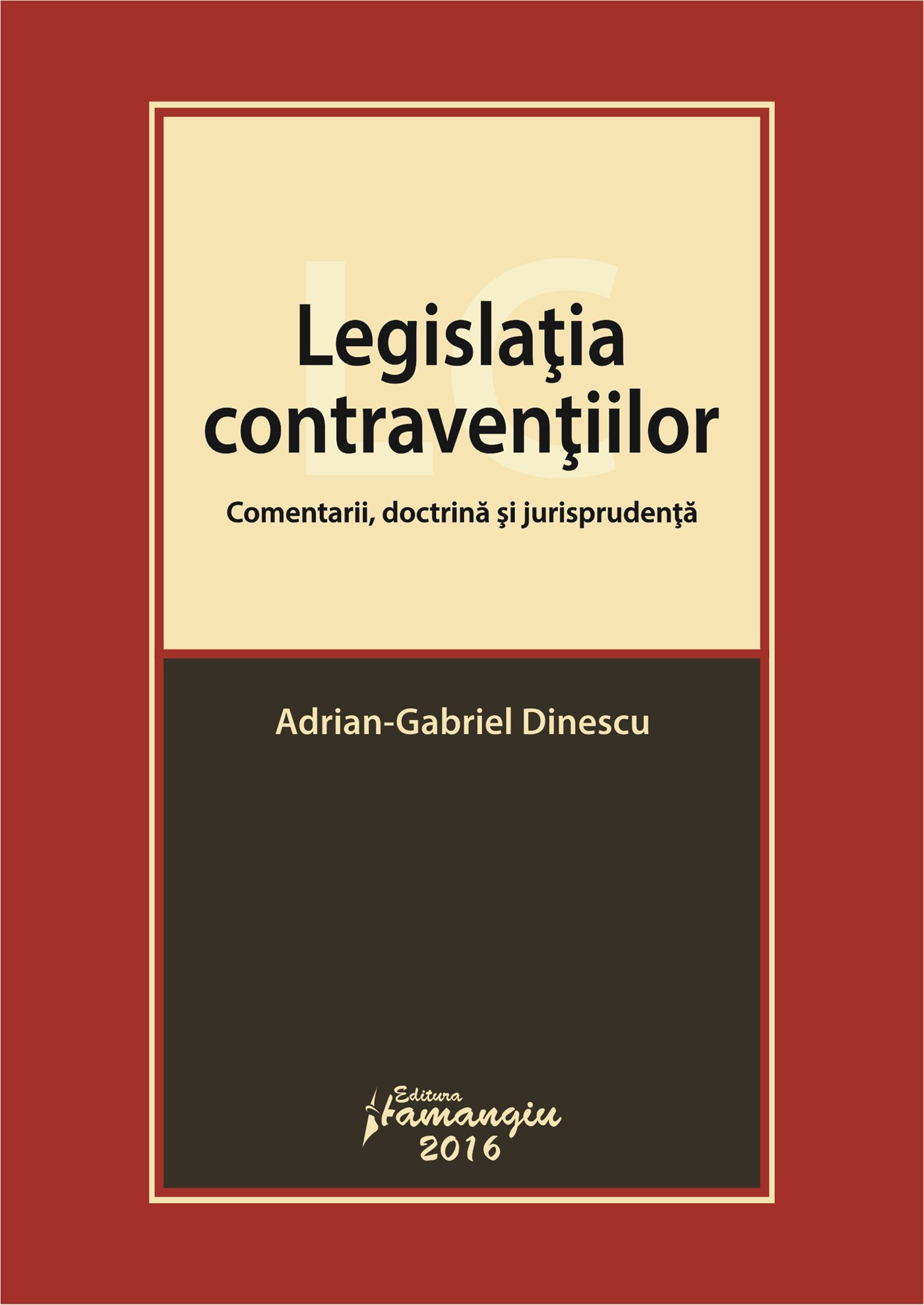 Legislatia contraventiilor - Dinescu