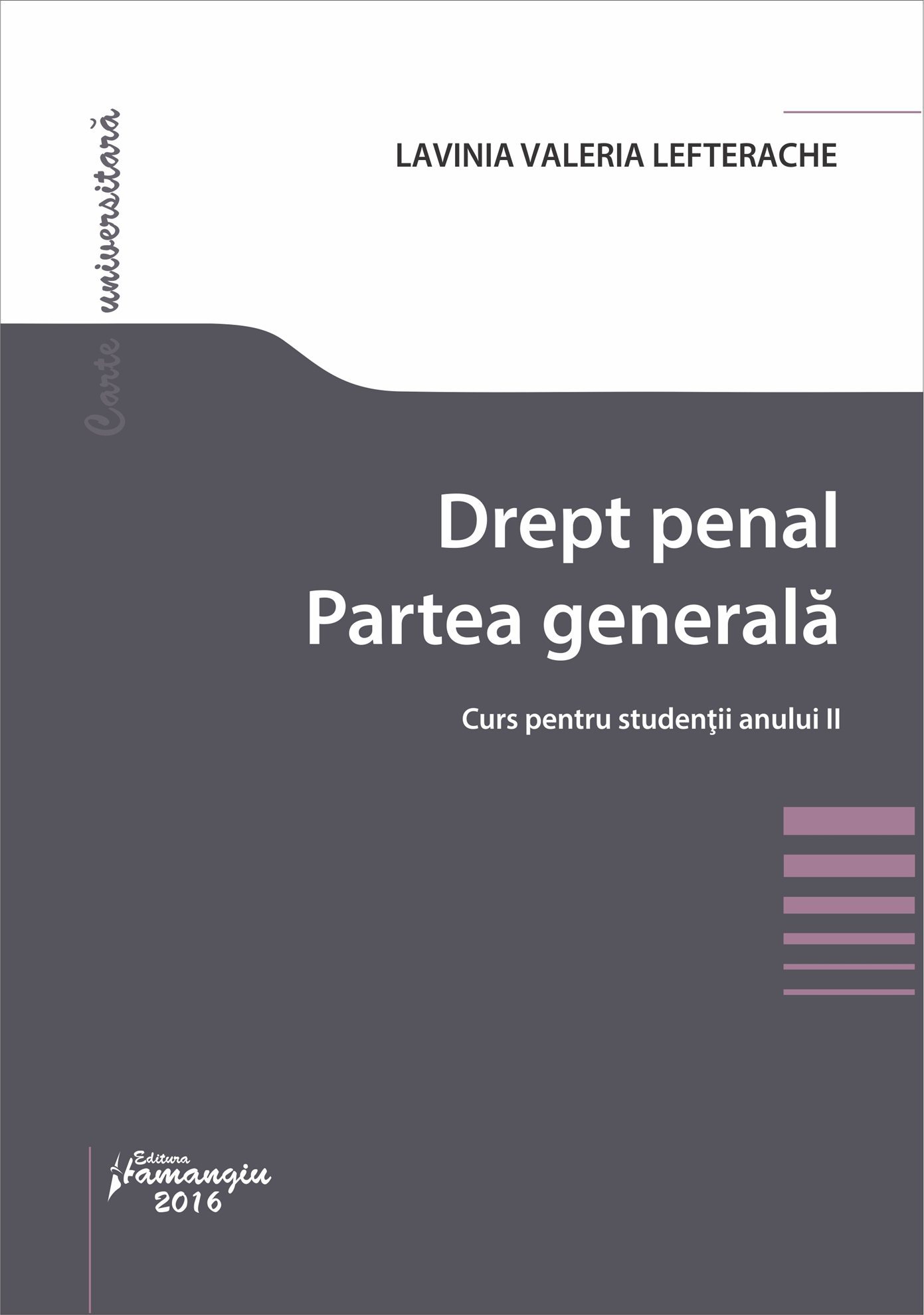 Drept penal. Partea generala -Lefterache