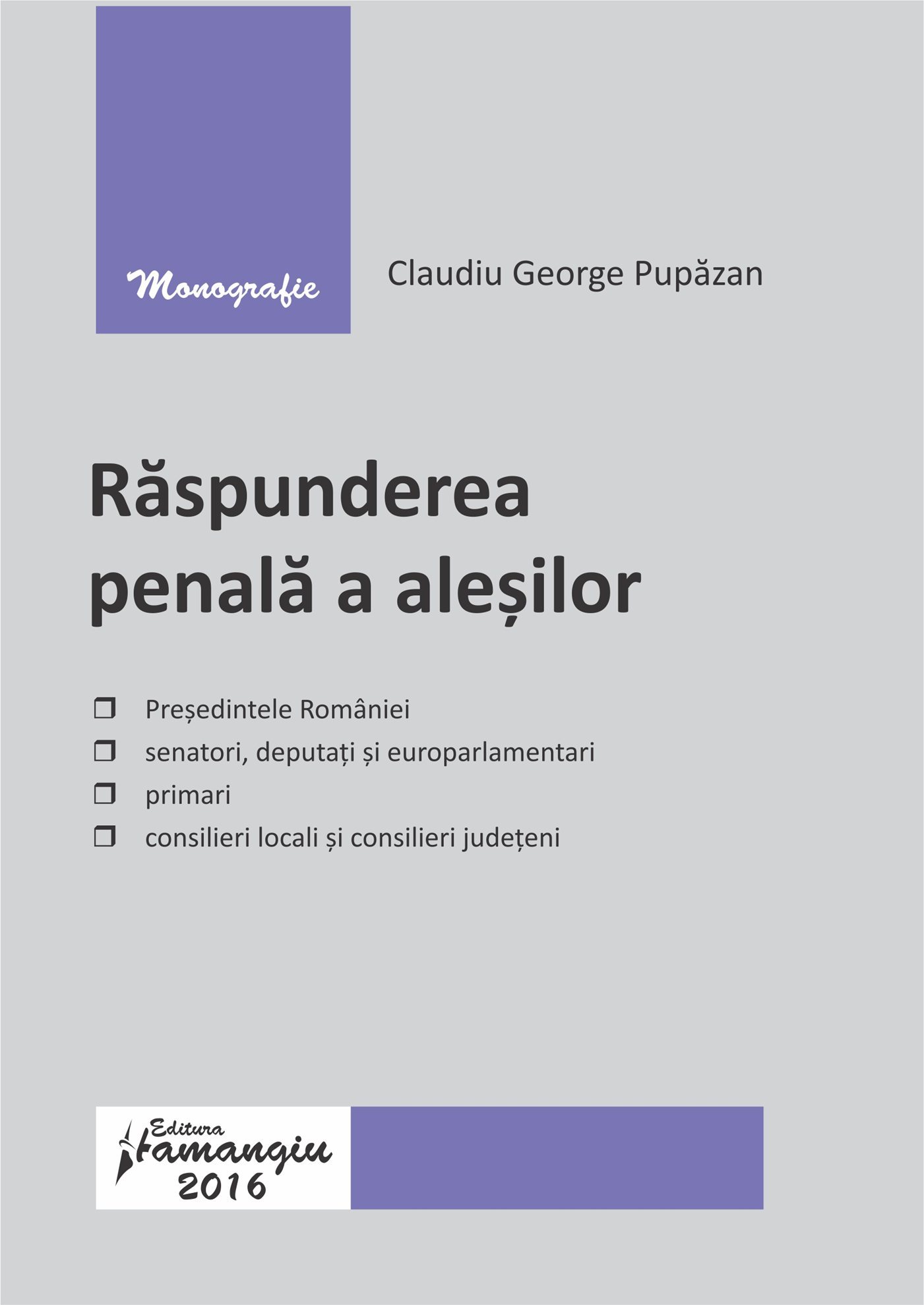 Raspunderea penala a alesilor_Pupazan
