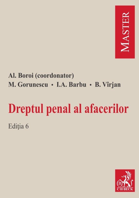 Dreptul penal al afacerilor ed a 6-a - Boroi, Gorunescu, Barbu, Virjan