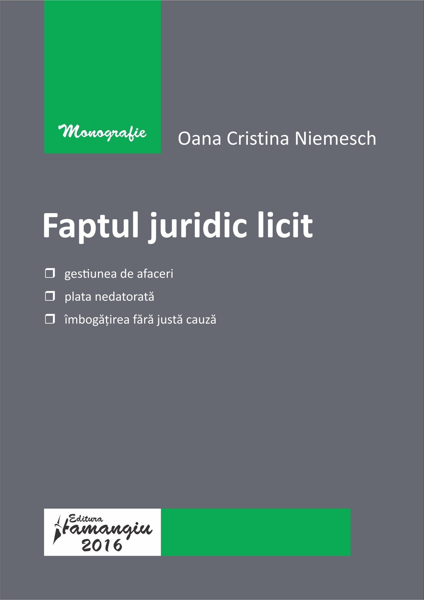 Faptul juridic licit - Niemesch