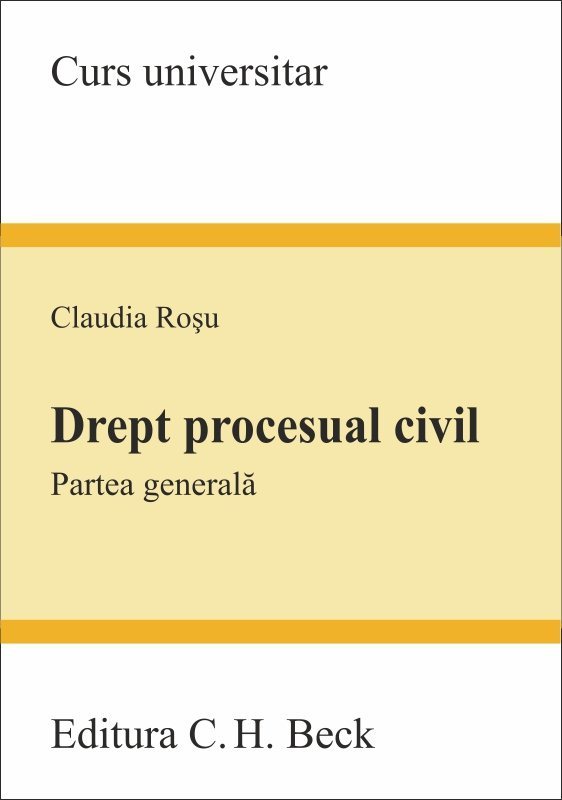 Drept procesual civil. Partea generala - Rosu