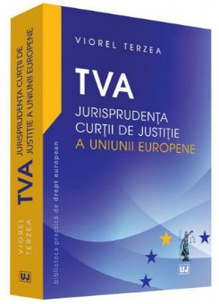 TVA – Jurisprudenta Curtii de Justitie a Uniunii Europene  - Terzea