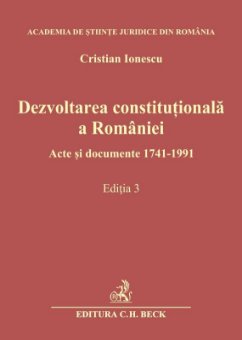 Dezvoltarea constitutionala a Romaniei - Ionescu