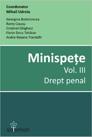 Minispete Vol III. Drept penal - Udroiu