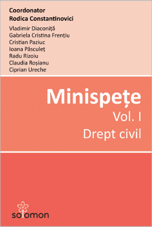 Minispete Vol I. Drept civil - Constantinovici