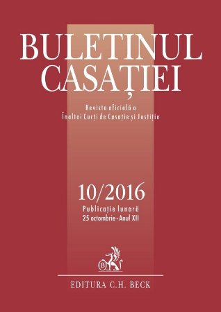 Buletinul Casatiei, nr. 10-2016