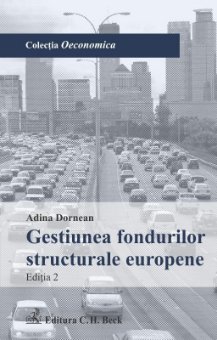 Gestiunea fondurilor structurale europene - Dornean