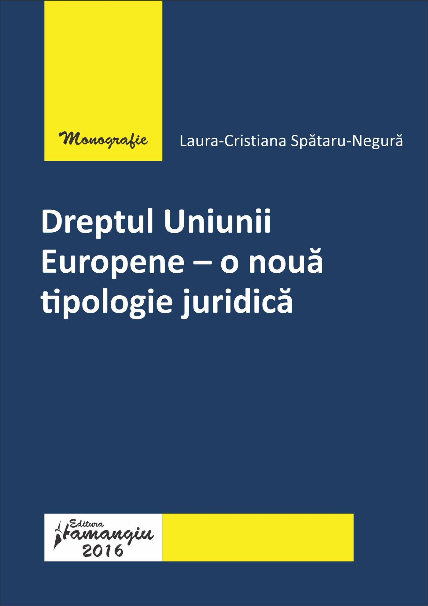 Dreptul Uniunii Europene_Negura