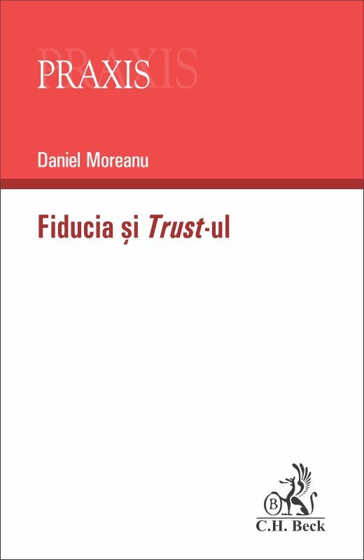 Fiducia si Trust-ul - Daniel Moreanu