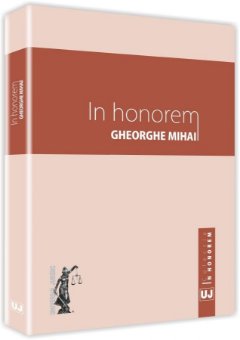 In honorem - Gheorghe Mihai