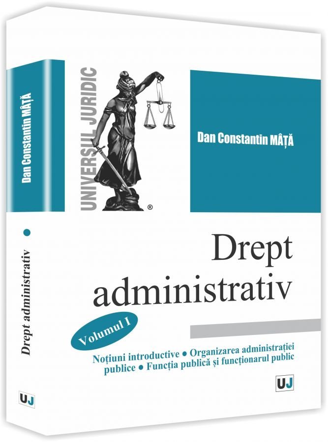 Drept administrativ-Vol I - Mata